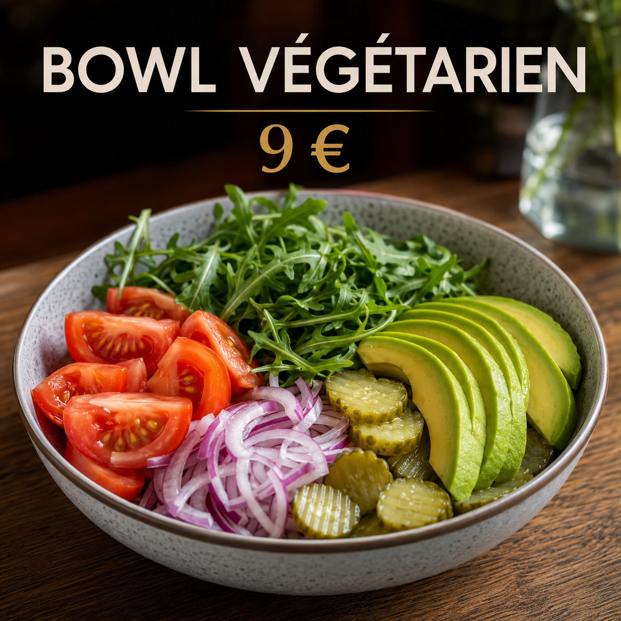 Bowl végétarien 9 euros